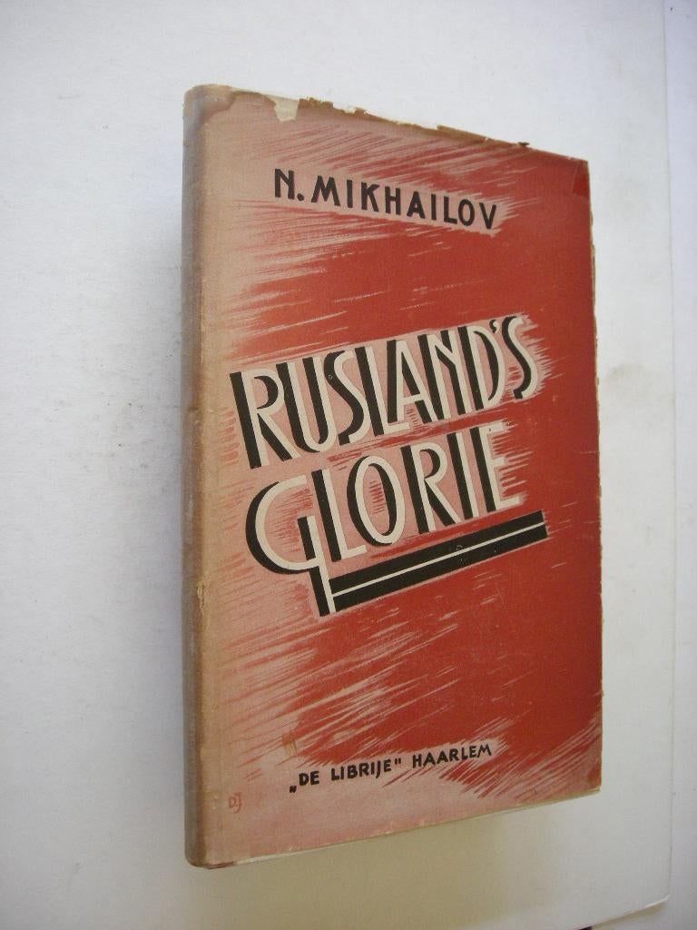 Rusland's Glorie - Mikhailov, Ophalen of Verzenden, Gelezen, Europa