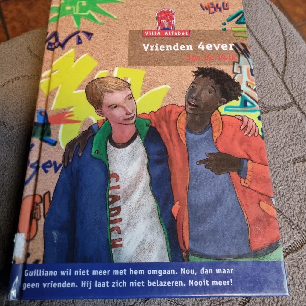 Vrienden 4ever - Jeugdboek villa Alfabet rood, Boeken, Ophalen of Verzenden, Gelezen, Joe de Velt, Fictie algemeen