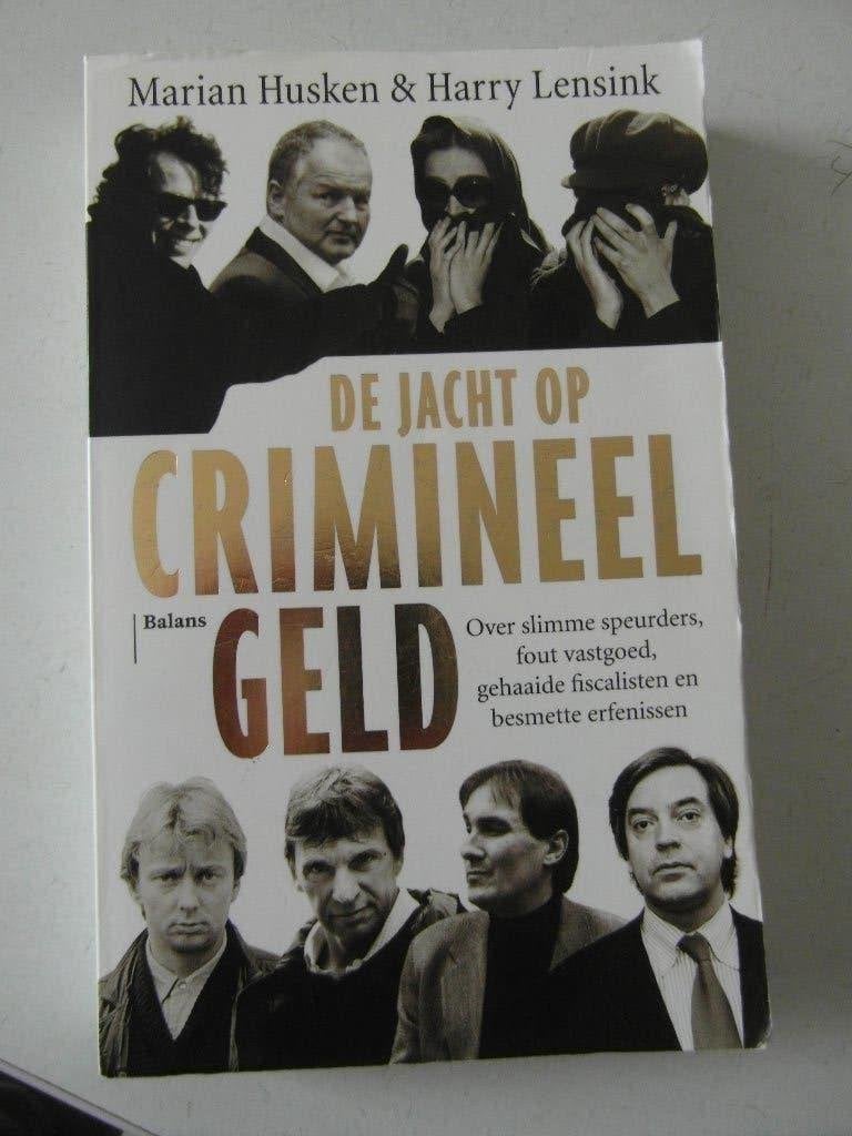 De Jacht op Crimineel geld, Ophalen of Verzenden, Zo goed als nieuw, Nederland