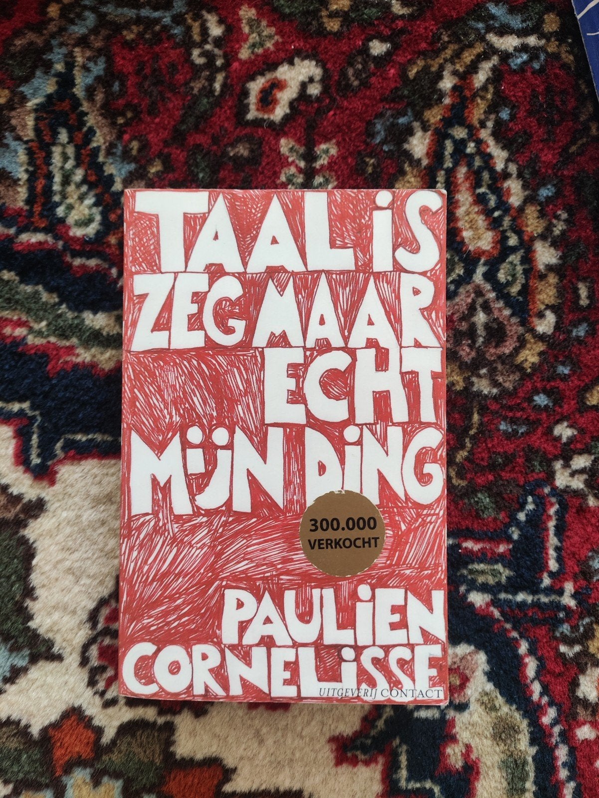 Taal is zeg maar echt mijn ding - Paulien Cornelisse, Ophalen of Verzenden, Gelezen, Paulien Cornelisse, Nederland