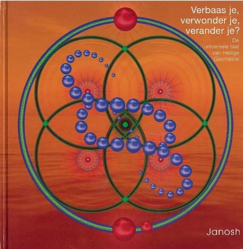 verbaas je, verwonder je, verander je? _ Janosh, Ophalen of Verzenden, Zo goed als nieuw, Spiritualiteit algemeen, Overige typen
