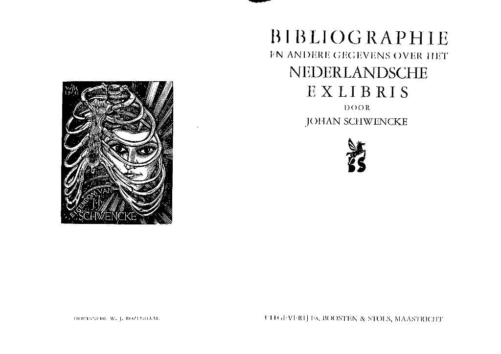 Bibliographie en andere gegevens van Ex Libris, Ophalen of Verzenden, Zo goed als nieuw, Johan Schwencke