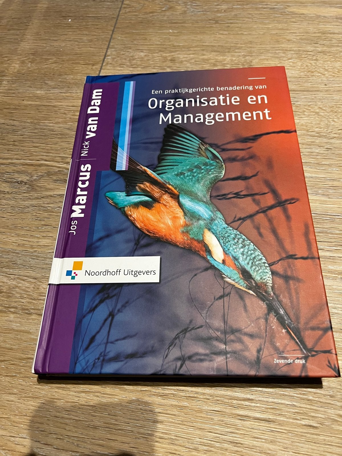 Organisatie en Management - Jos Marcus & Nick van Dam, Boeken, Ophalen of Verzenden, Gamma, Zo goed als nieuw, HBO