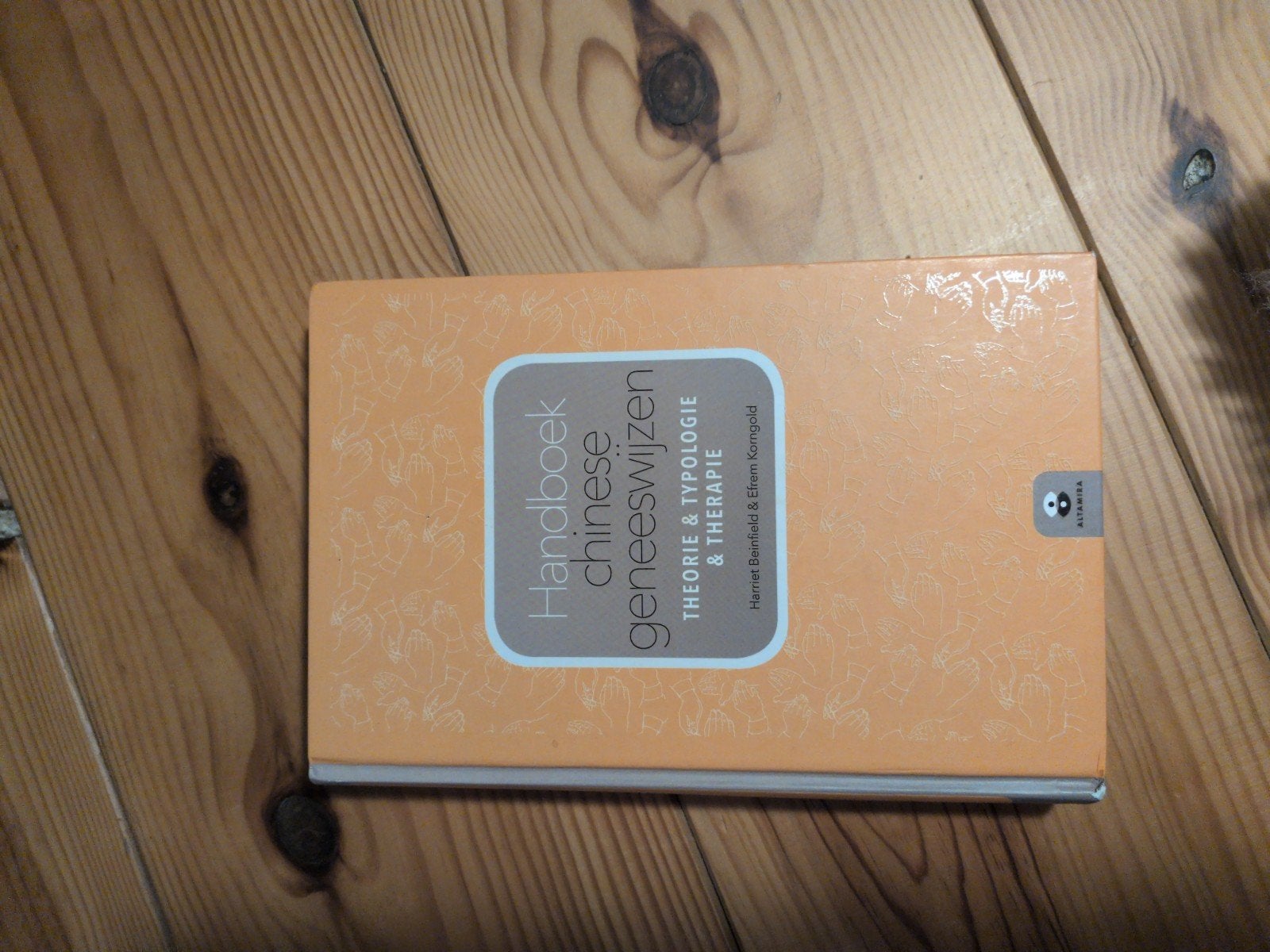 Handboek Chinese Geneeswijzen: Theorie & Typologie, Boeken, Ophalen of Verzenden, Zo goed als nieuw, Kruiden en Alternatief, Harriet Beinfield & Efrem Korngold