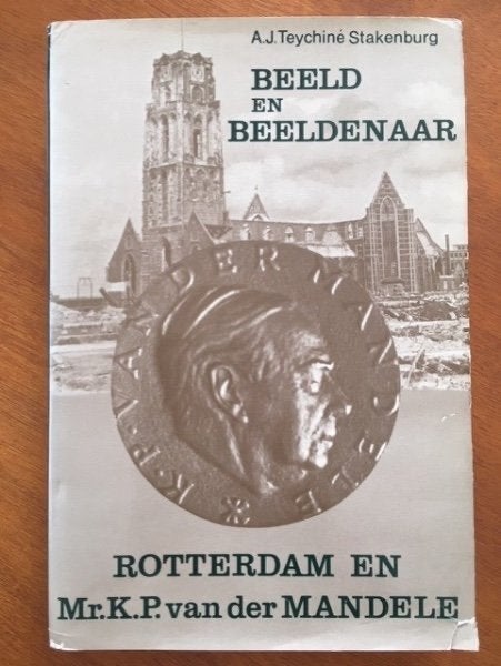 Beeld en beeldenaar: Rotterdam en Mr. K.P. van der Mandele, Verzenden, Gelezen