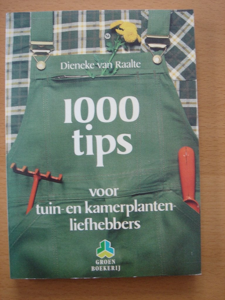 1000 tips voor tuin- en kamerplanten liefhebbers, Ophalen of Verzenden, Gelezen, Dieneke van Raalte, Kamerplanten