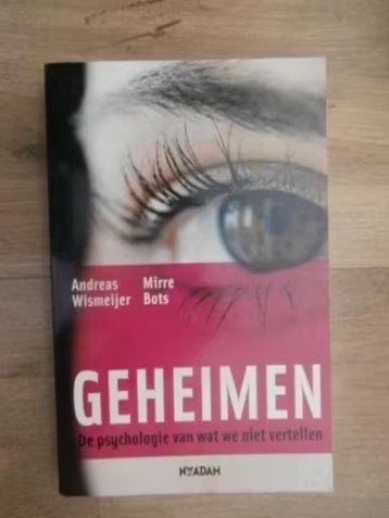 Geheimen * Andreas Wismeijer en Mirre Bots, Verzenden, Zo goed als nieuw, Overige onderwerpen, Achtergrond en Informatie