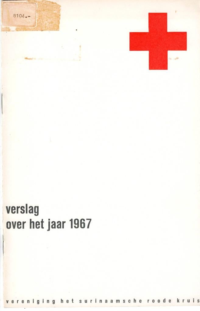 Verslag 1967 Surinaams Rode Kruis, Verzamelen, Militaria | Algemeen, Ophalen of Verzenden, Overige soorten, Overige gebieden, Boek of Tijdschrift