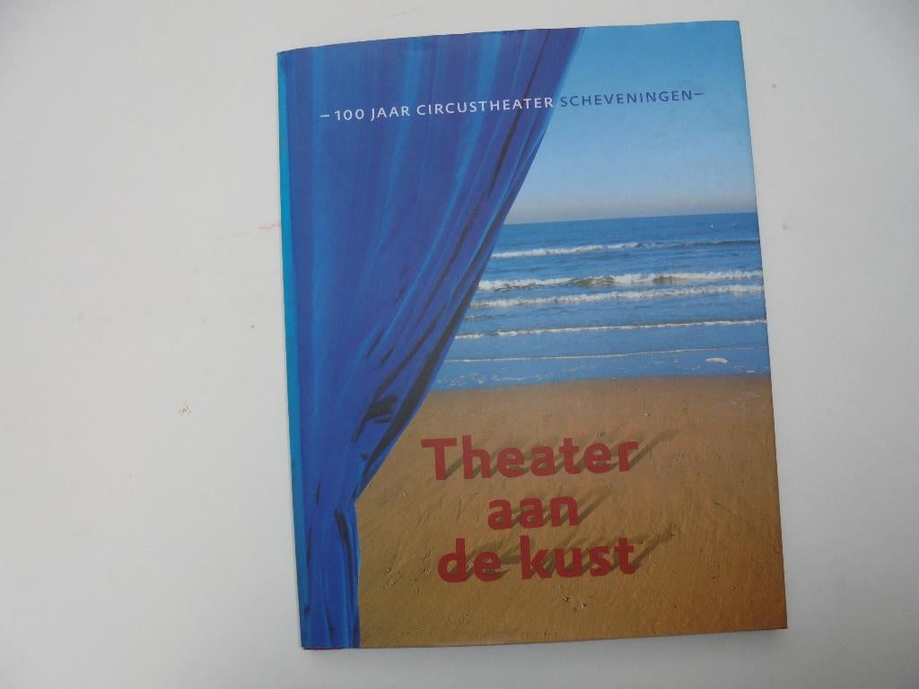 100 jaar Circustheater Scheveningen NIEUW (R4-14), Ophalen, Nieuw
