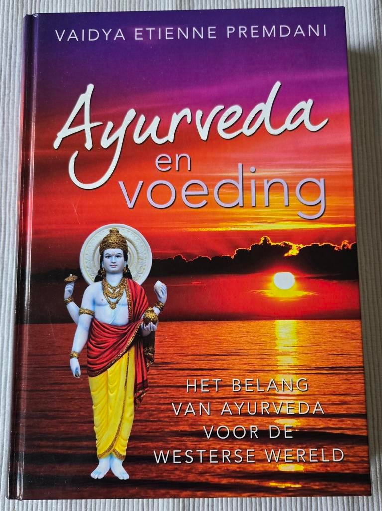 Vaidya Etienne Premdani - Ayurveda en voeding, Ophalen of Verzenden, Zo goed als nieuw, Vaidya Etienne Premdani