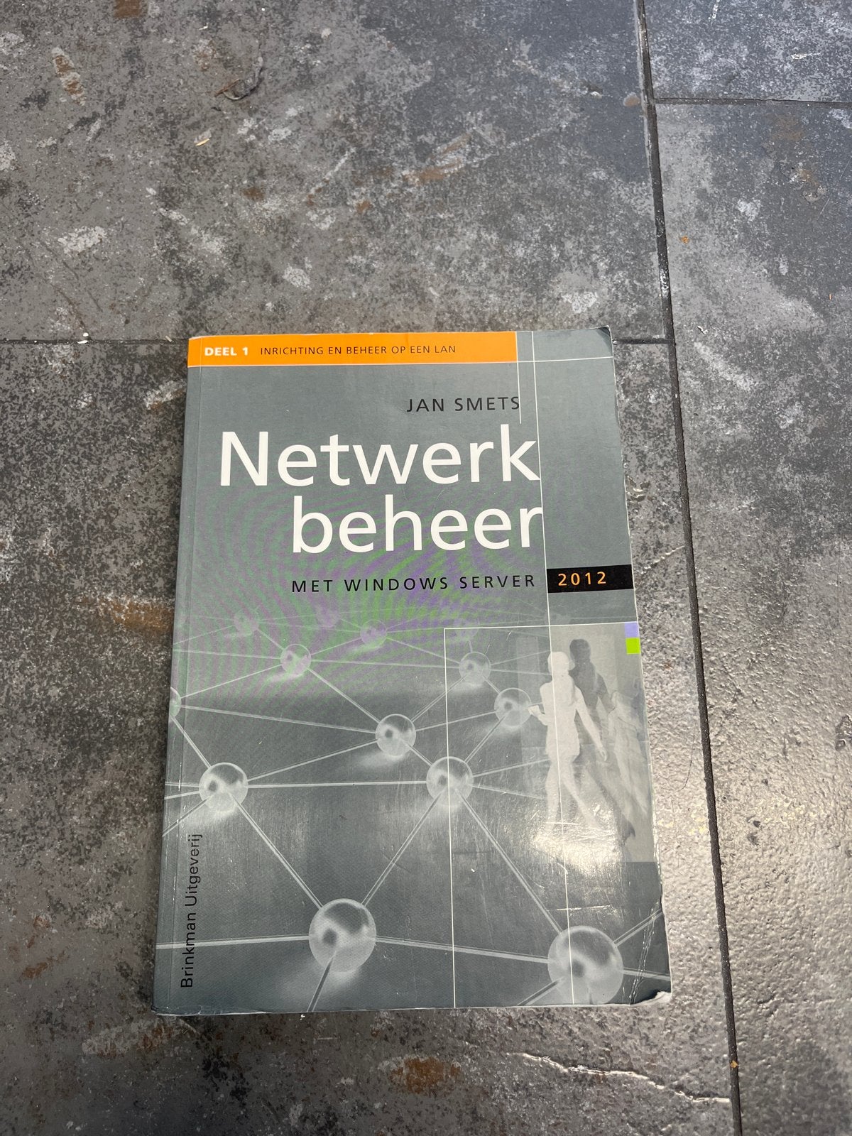 Netwerkbeheer met Windows Server 2012 - Jan Smets, Ophalen of Verzenden, Gelezen, Besturingssystemen