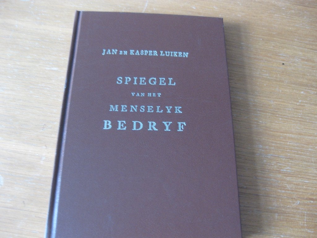 Spiegel van het menselyk bedryf door Jan & Kasper Luiken, Jan & Kasper Luiken, Christendom | Protestants, Ophalen of Verzenden
