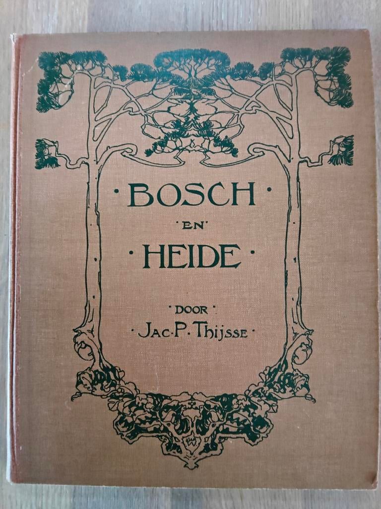Bosch en Heide door Jac. P. Thijsse;1913 Verkade album, Boeken, Ophalen of Verzenden, Gelezen