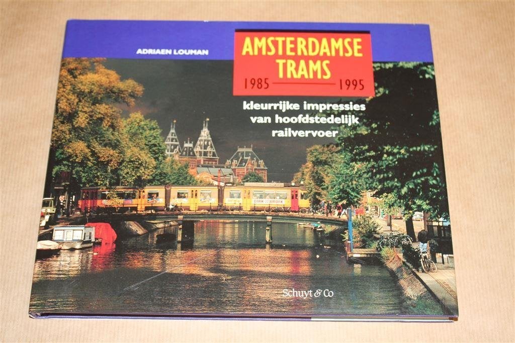 Boek. Amsterdamse trams 1985-1995., Verzamelen, Spoorwegen en Tramwegen, Gebruikt, Tram, N.v.t., Ophalen of Verzenden