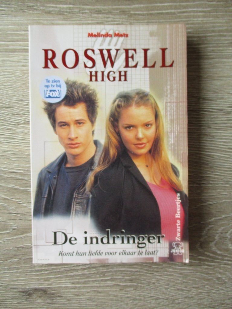 Roswell High De indringer - Melinda Metz, Boeken, Ophalen of Verzenden, Gelezen, Fictie algemeen