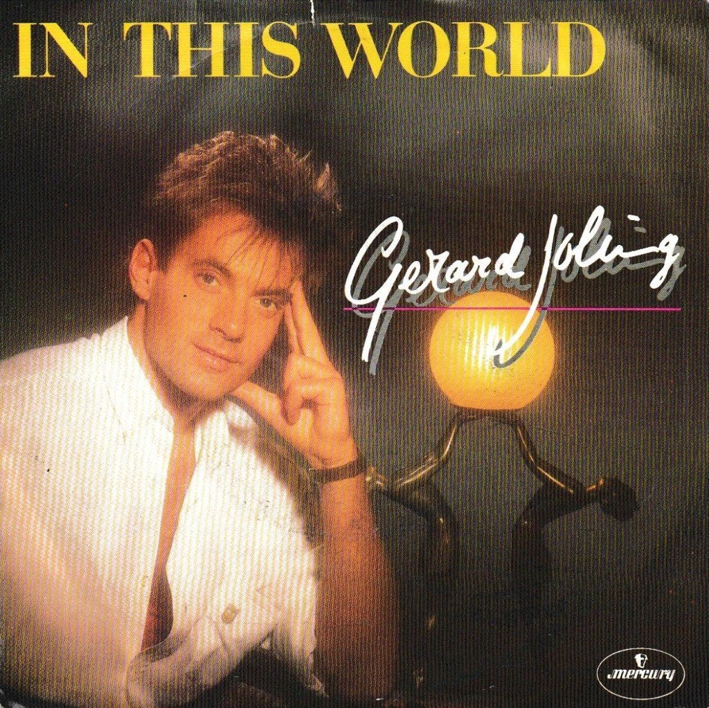 Gerard Joling - In this world, Cd's en Dvd's, Ophalen of Verzenden, Gebruikt, 7 inch, Pop