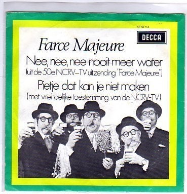Farce Majeure- Nee, nee, nooit meer water, Gebruikt, Verzenden, 7 inch, Levenslied of Smartlap
