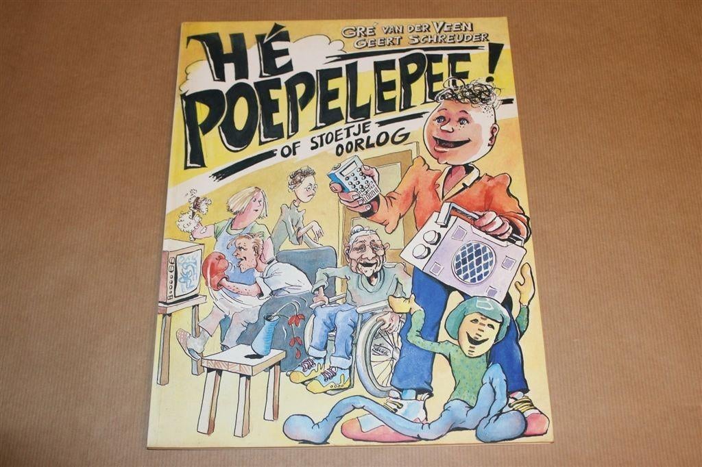 Hé Poepelepee! — Strip van Geert Schreuder, Eén stripboek, Ophalen of Verzenden, Gelezen