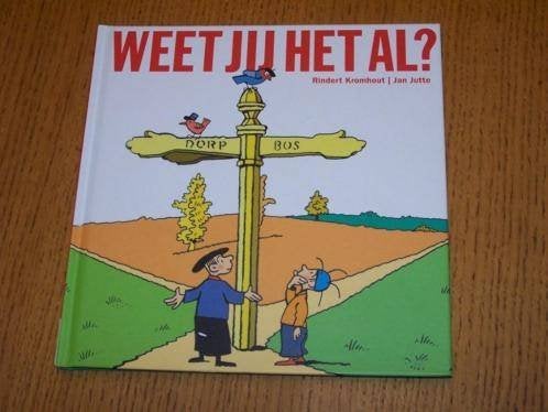 Rindert Kromhout - Weet jij het al?, Ophalen of Verzenden, 20e eeuw of later, Zo goed als nieuw, Rindert Kromhout