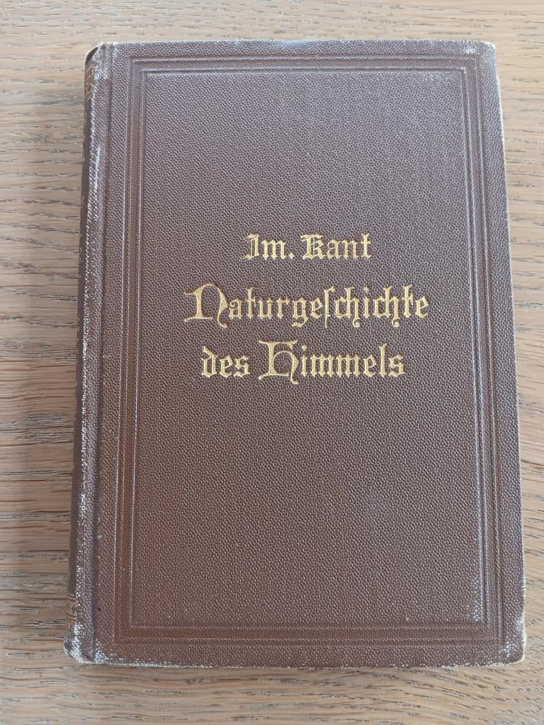 Immanuel Kant - Naturgeschichte des Himmels ~1900, Antiek en Kunst, Antiek | Boeken en Bijbels, Ophalen of Verzenden