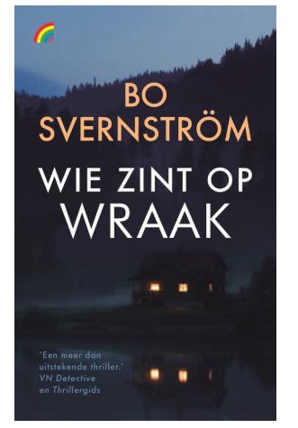 Wie zint op wraak Bo Svernström 9789057675980, Boeken, Ophalen of Verzenden, Zo goed als nieuw