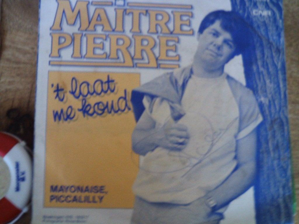 maitre pierre - 't laat me koud  4jun, 7 inch, Ophalen of Verzenden, Nederlandstalig, Single