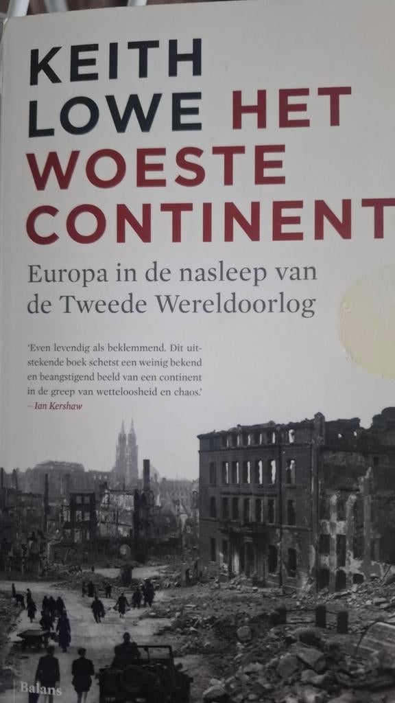 HET WOESTE CONTINENT KEITH LOWE, Ophalen of Verzenden, Tweede Wereldoorlog, Zo goed als nieuw