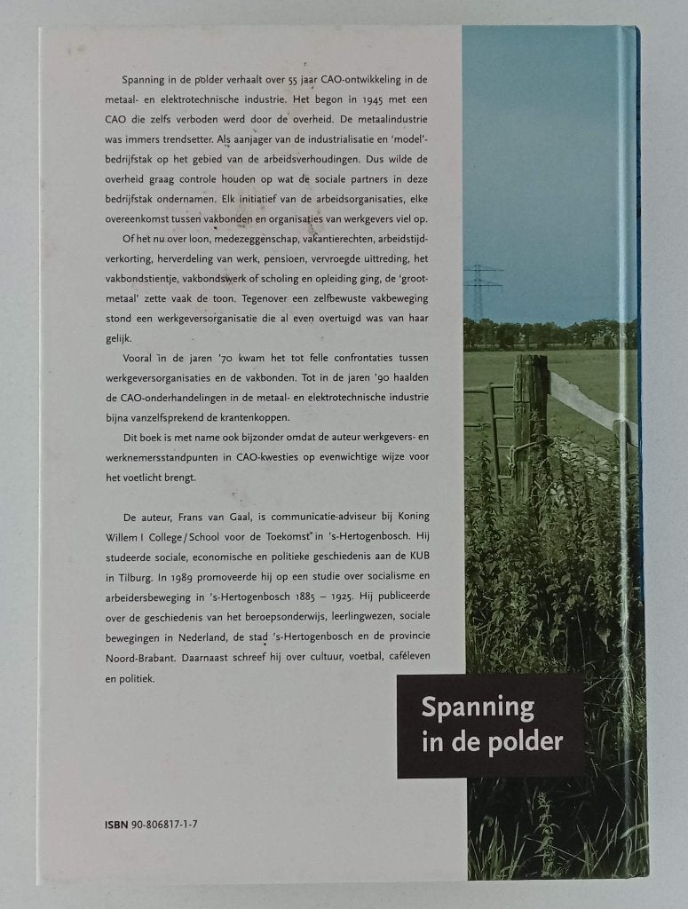 Gaal, Frans van - Spanning in de polder / 55 Jaar CAO-ontwik, Ophalen of Verzenden, Gelezen