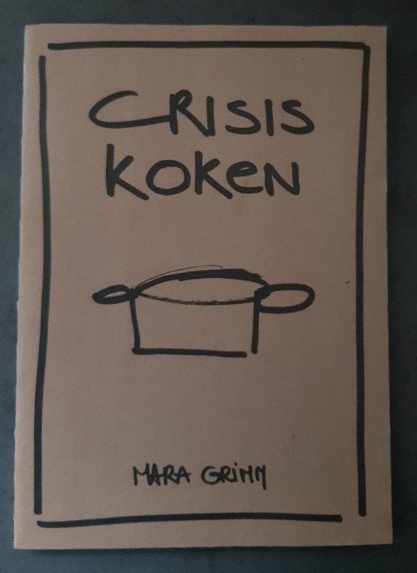 Crisis Koken, Mara Grimm, Kookboek, collectors item, Mara Grimm, Nieuw, Ophalen of Verzenden, Europa