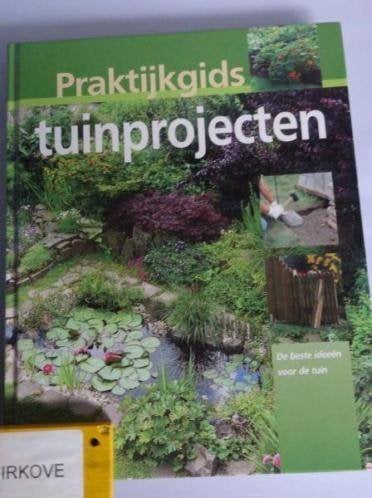 PRAKTIJKGIDS TUINPROJECTEN * Nieuw *, Boeken, Verzenden, Nieuw, Tuinontwerpen