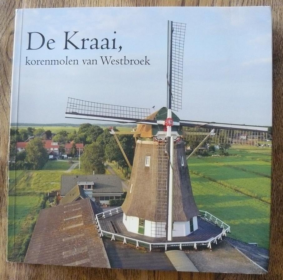 De Kraai, korenmolen van Westbroek, Boeken, Ophalen of Verzenden, Gelezen