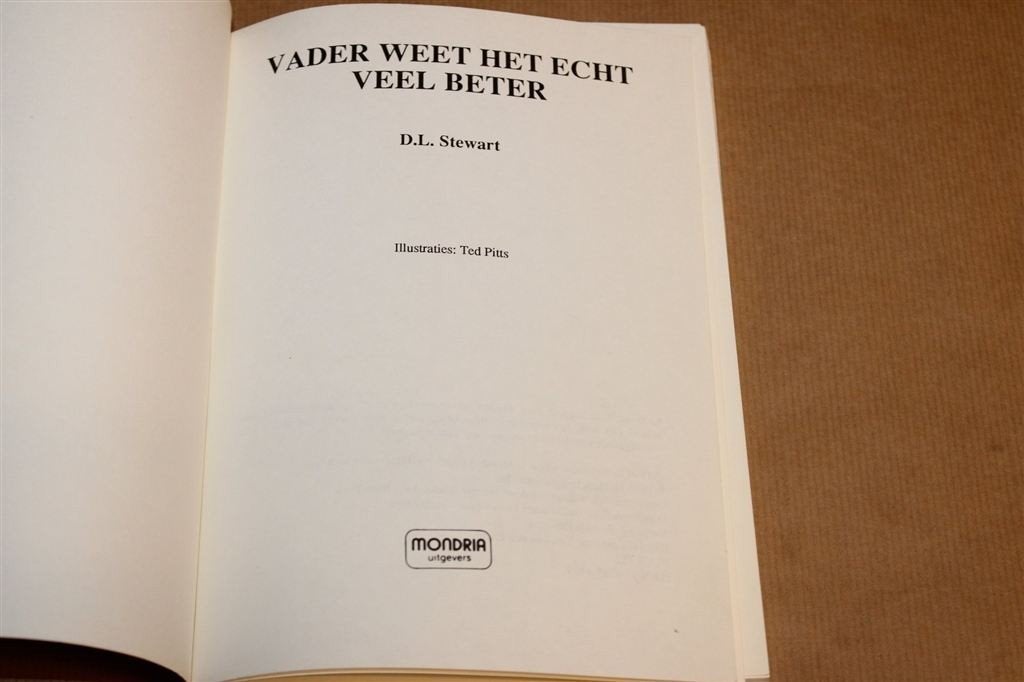 Vader Weet het Echt Veel Beter — Stewart, Vaderschap, Ophalen of Verzenden, Gelezen, Verhalen