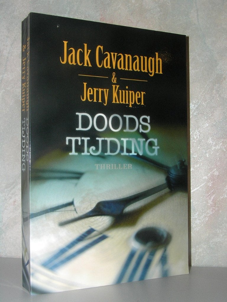 Jack Cavanaugh en Jerry Kuiper - Doodstijding (christelijk), Ophalen of Verzenden, Zo goed als nieuw