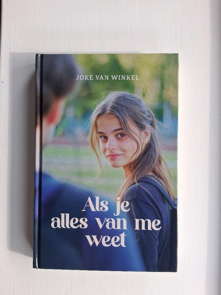 Als je alles van me weet - Joke van Winkel, Boeken, Ophalen of Verzenden, Zo goed als nieuw, Joke van Winkel, Fictie