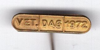 Veteranen dag 1972 koper speldje ( V_136), Verzenden, Zo goed als nieuw, Stad of Land, Speldje of Pin