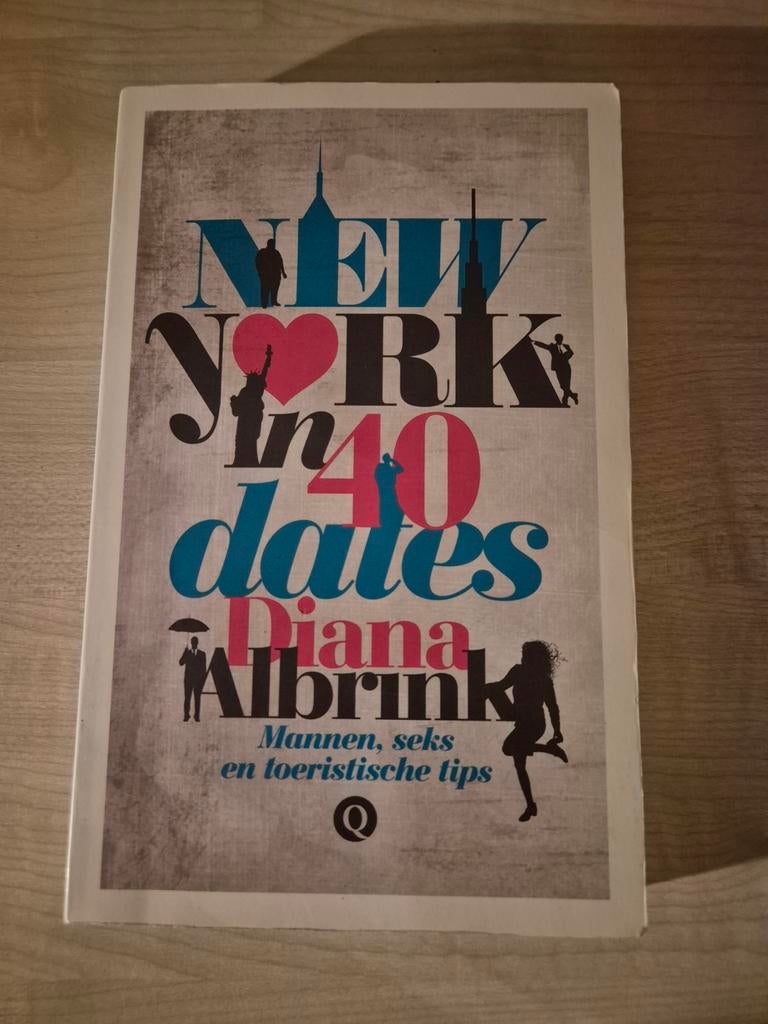 Diana Albrink - New York in 40 dates ***zgan***, Ophalen of Verzenden, Zo goed als nieuw