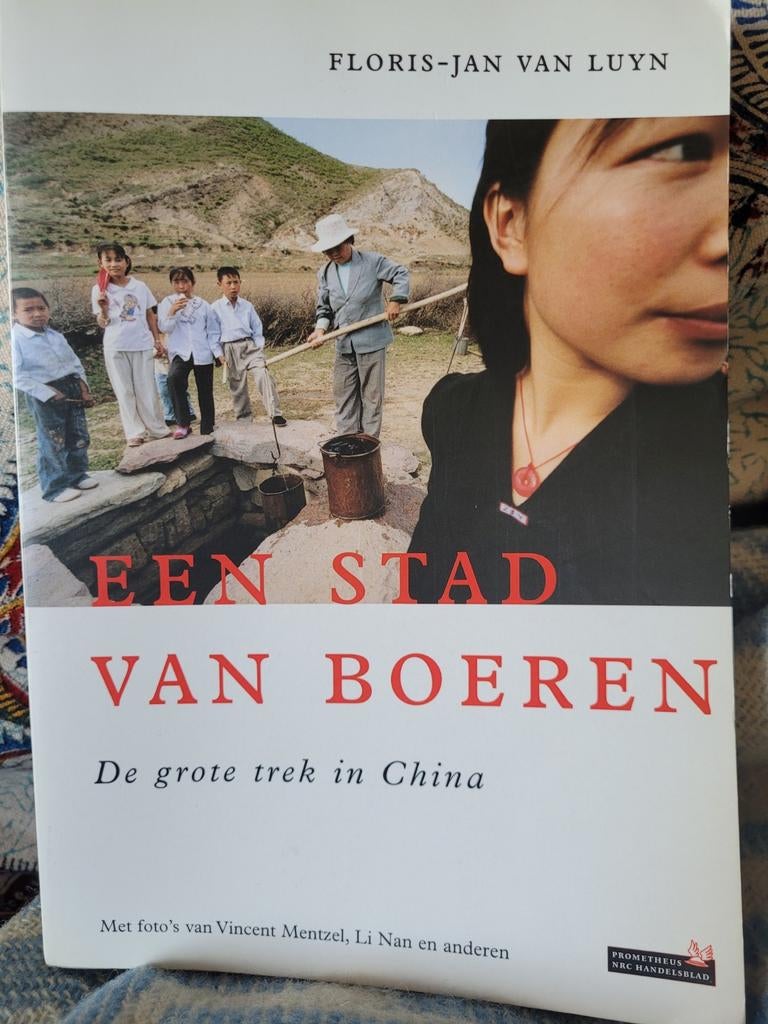 Een stad van boeren - De grote trek in China, Ophalen of Verzenden