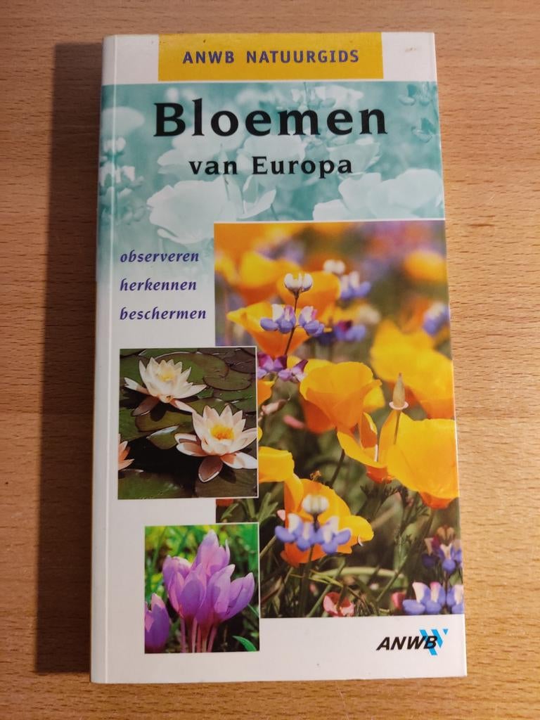 ANWB Natuurgids Bloemen van Europa, Bloemen, Planten en Bomen, ANWB, Nieuw, Ophalen of Verzenden