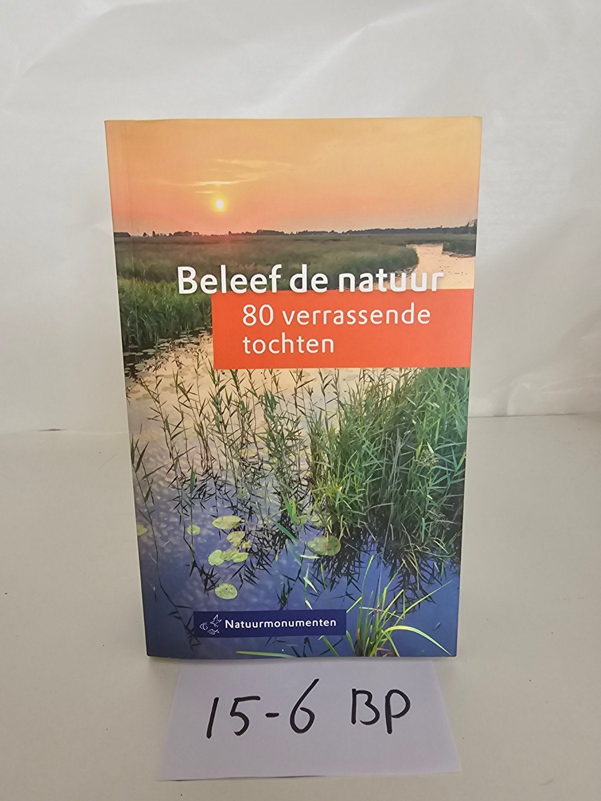 Beleef de natuur - 80 verrassende tochten, Boeken, Natuur, Ophalen of Verzenden, Zo goed als nieuw, Natuur algemeen, Natuurmonumenten