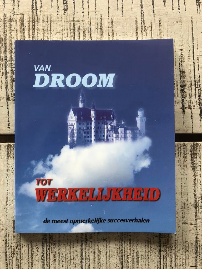 Droom werkelijkheid Succesverhalen LOI, Ophalen of Verzenden, Zo goed als nieuw