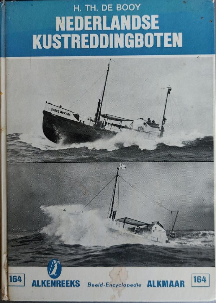 Nederlandse Kustreddingboten - H. Th. de Booy (Alkenreeks), Ophalen of Verzenden, Gelezen, H. Th. de Booy, Boot