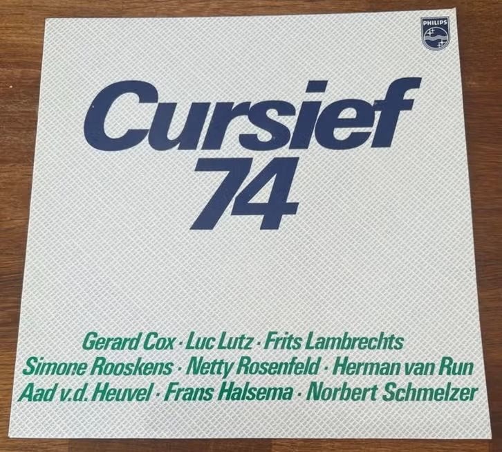 15. LP Cursief 74, Ophalen of Verzenden, Zo goed als nieuw, 12 inch, Levenslied of Smartlap