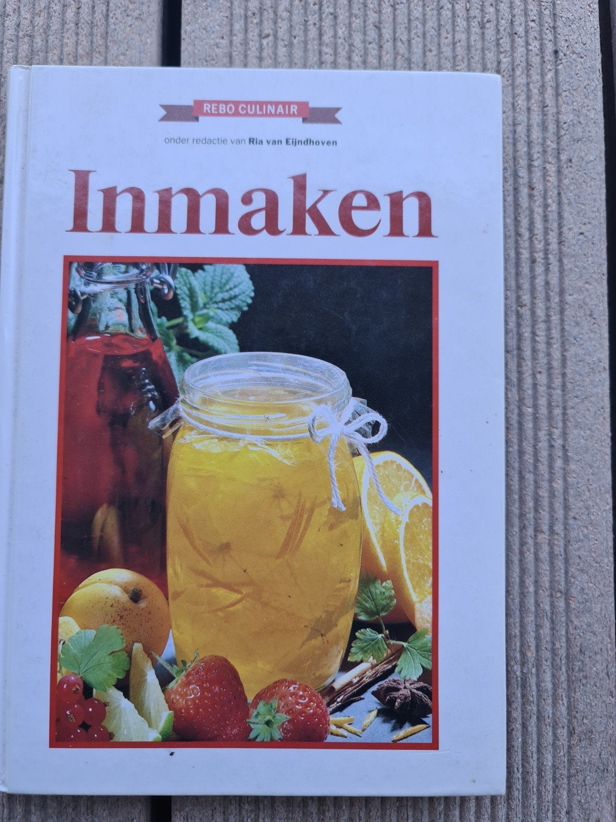 Inmaken: Zoete en hartige marmelades, confituren en geleien, Gelezen, Overige typen, Ophalen of Verzenden, Ria van Eindhoeven