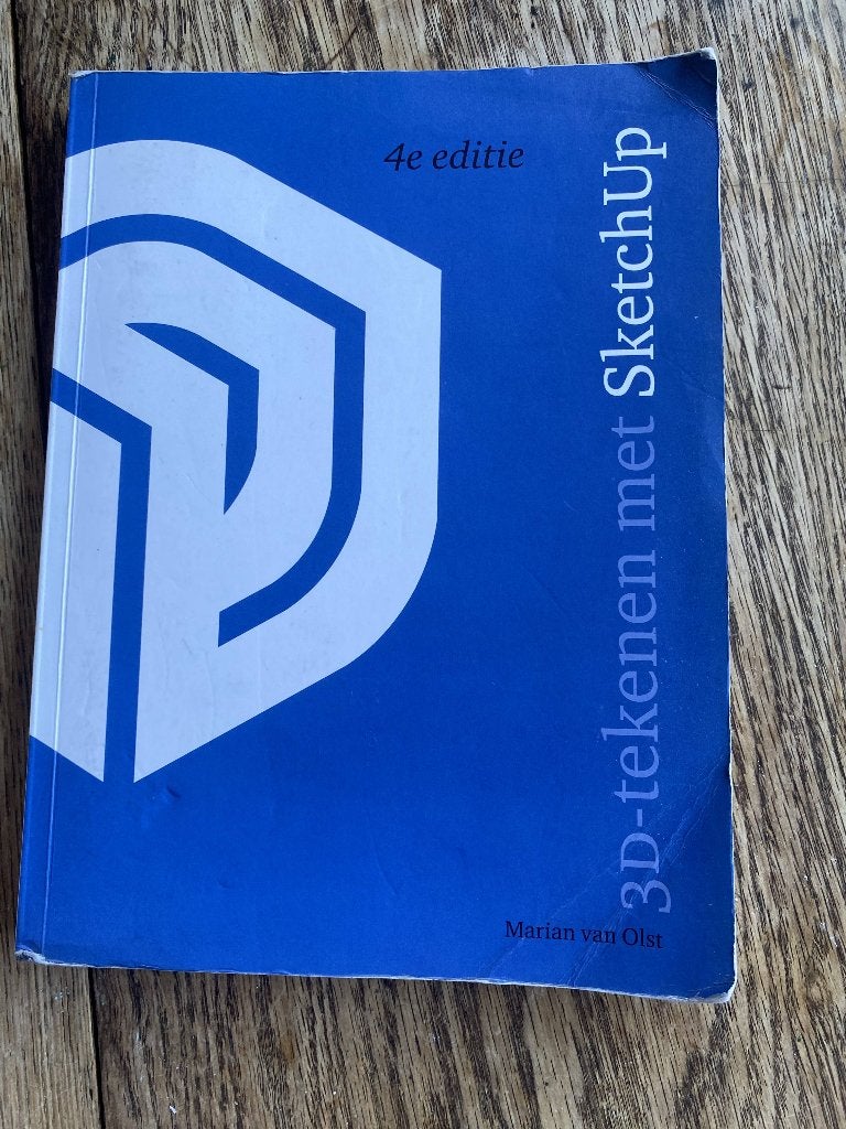 3D tekenen met sketch up Marian van Olst, Ophalen of Verzenden, Beta, Zo goed als nieuw, MBO