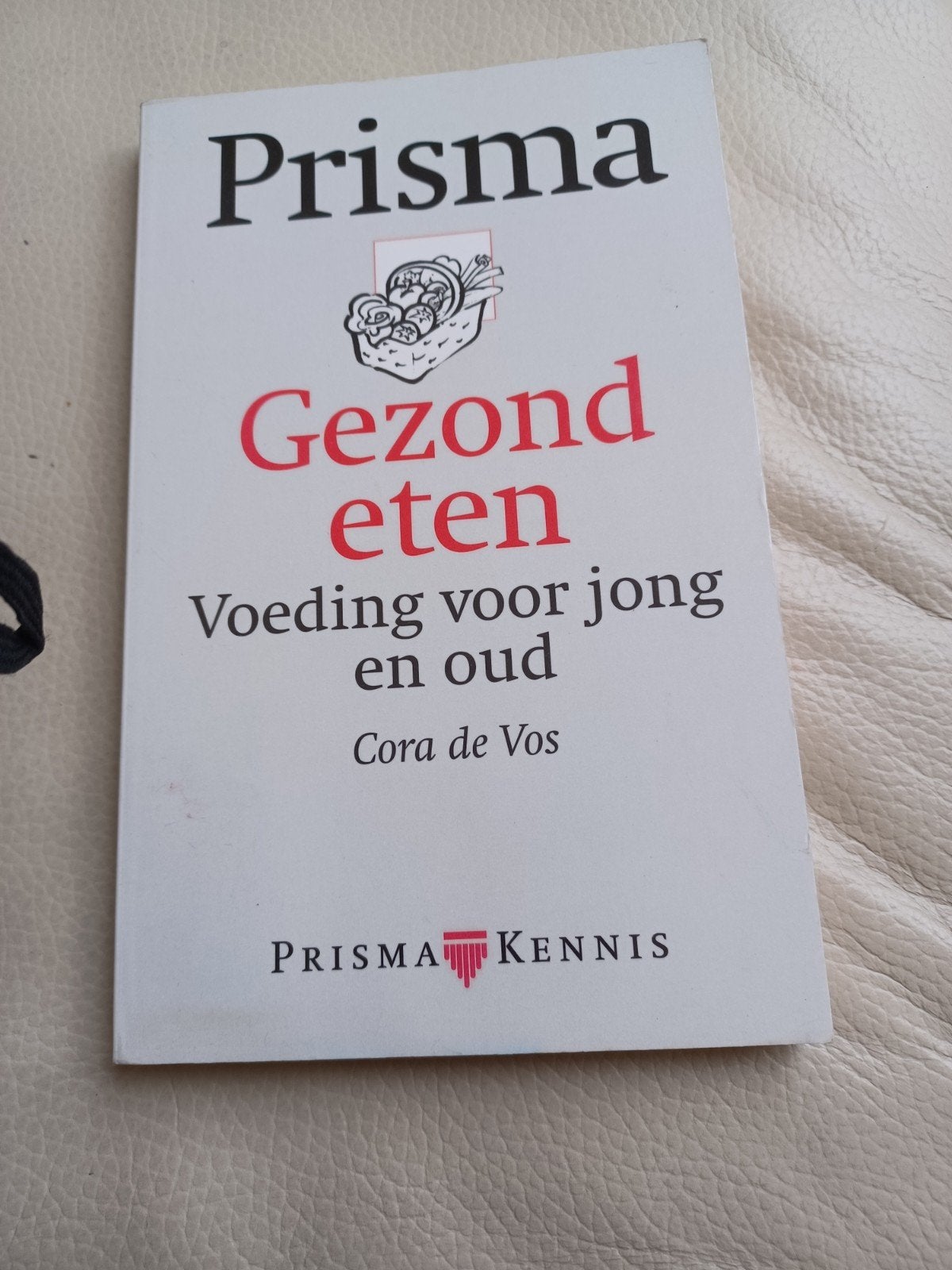 Prisma Gezond eten: Voeding voor jong en oud - Cora de Vos, Ophalen of Verzenden, Zo goed als nieuw, Dieet en Voeding, Cora de Vos