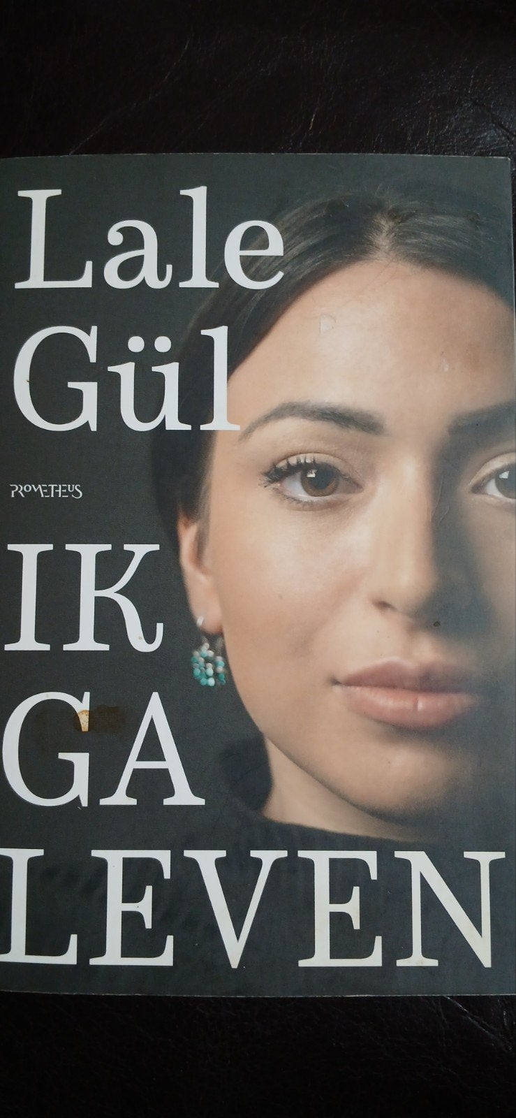 Ik ga leven - Lale Gül, Boeken, Ophalen of Verzenden, Gelezen, Lale Gül, Nederland