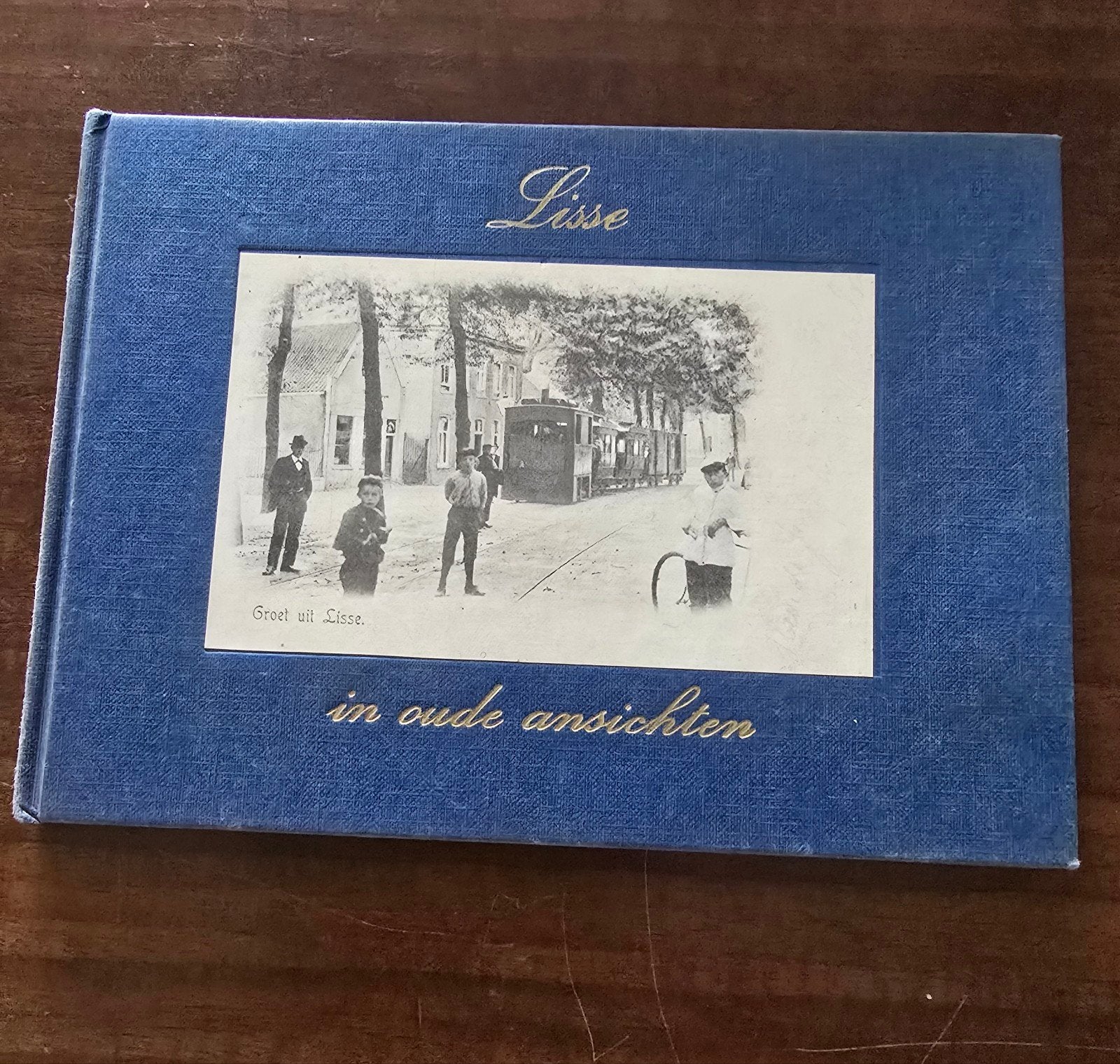 Lisse in oude ansichten, Ophalen of Verzenden, Zo goed als nieuw, A.M. Hulkenburg