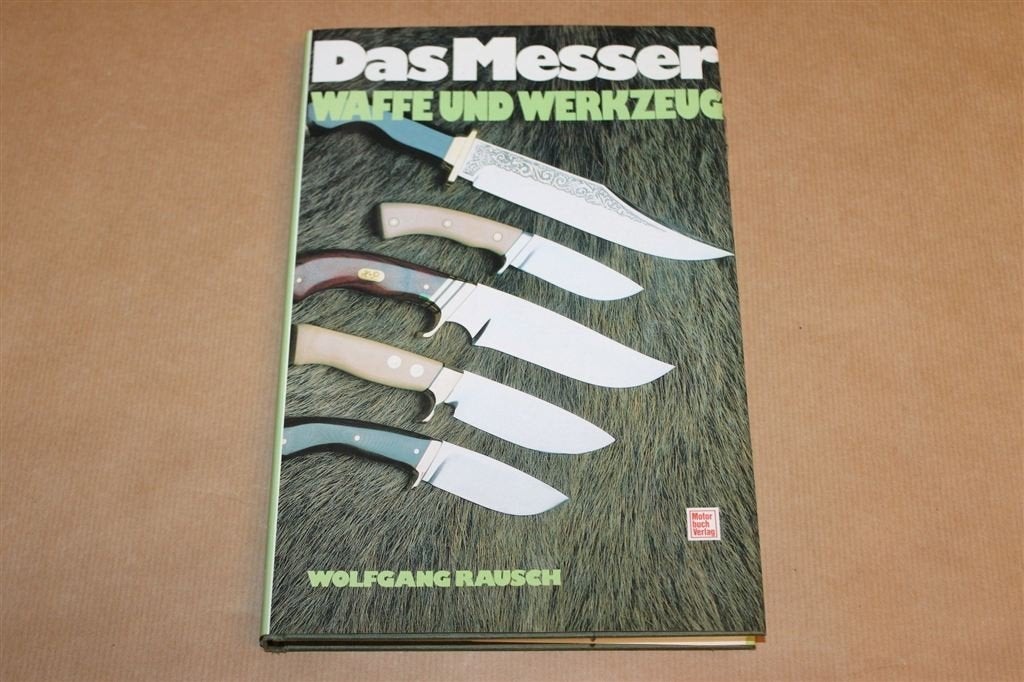 Das Messer — Waffe und Werkzeug, Naslagwerk over Messen, Ophalen of Verzenden, Tweede Wereldoorlog, Gelezen, Overige onderwerpen