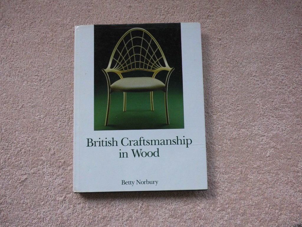 British Craftsmanship in Wood - Betty Norbury, Boeken, Gelezen, Ophalen of Verzenden, Betty Norbury, Stijl of Stroming