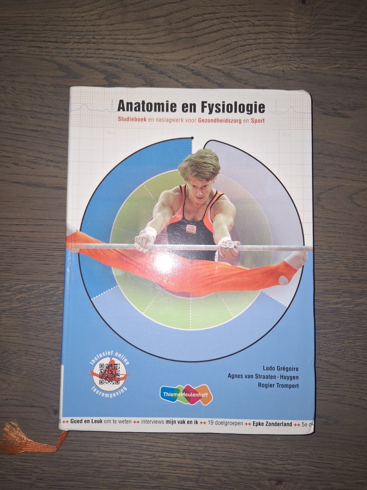 Anatomie en Fysiologie - Studieboek Gezondheidszorg en Sport, Boeken, Ludo Grégoire, Agnes van Straaten-Huygen, Rogier Trempert